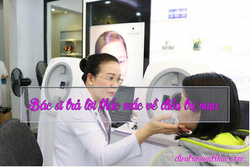 Bác sĩ trả lời thắc mắc về điều trị mụn