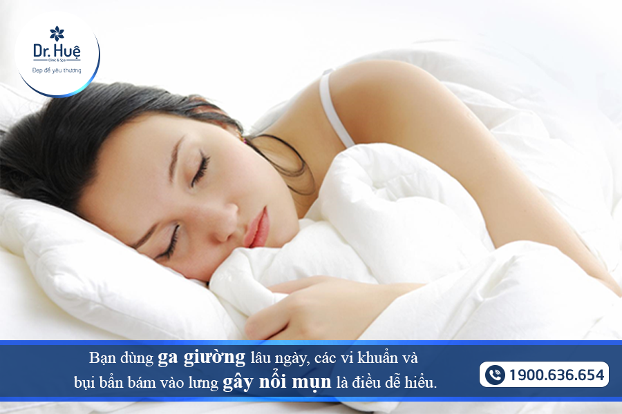 Ga giường bẩn gây nổi mụn