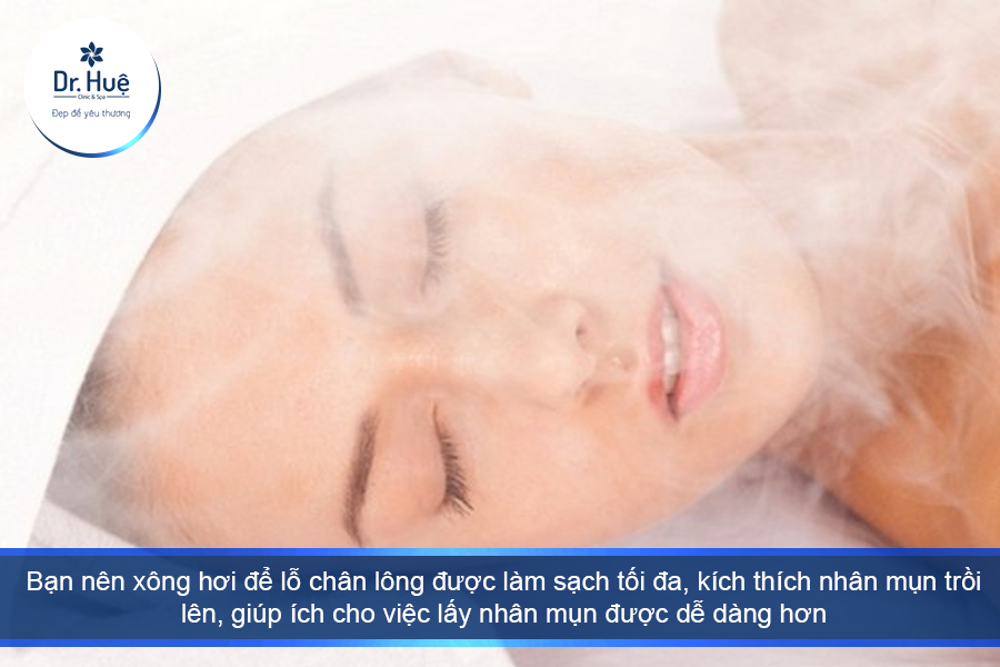 Xông hơi giúp quá trình lấy nhân mụn diễn ra nhanh hơn 