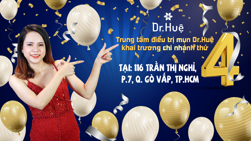 Dr. Huệ khai trương chi nhánh thứ 4 tại Gò Vấp TPHCM
