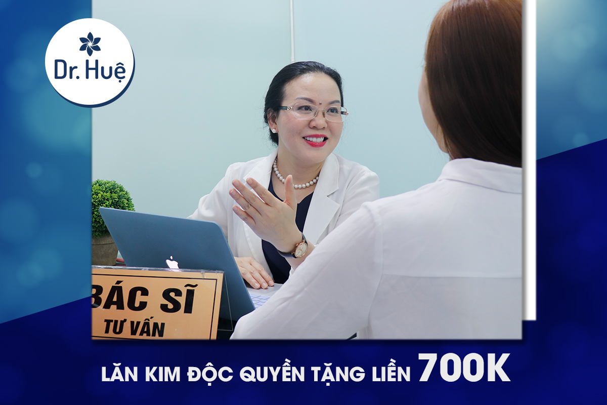 DR.HUỆ: LĂN KIM ĐỘC QUYỀN TẶNG LIỀN 700K