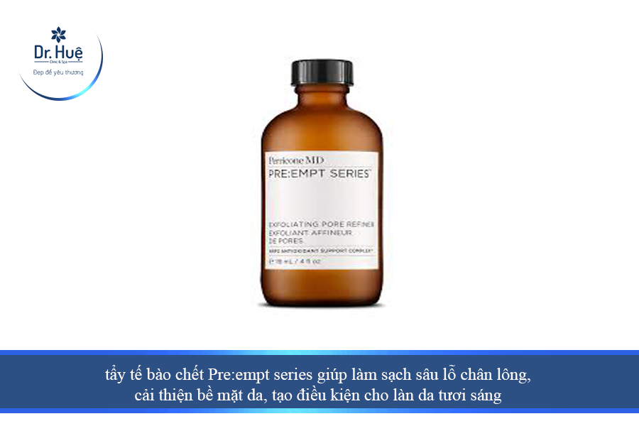 Tẩy tế bào chết Pre:empt series