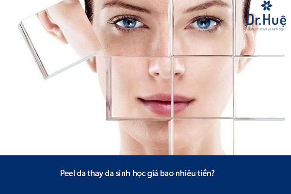Peed da thay da sinh học giá bao nhiêu tiền ở đâu tốt tại TPHCM